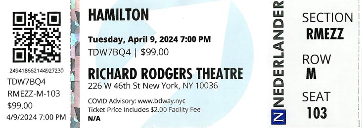 Hamilton Ticket, Richard Rodgers Theatre, Midtown Manhattan, April 9, 2024