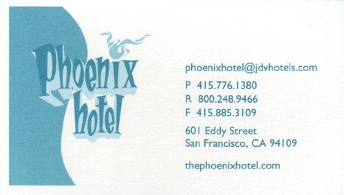 Business Card, Phoenix Hotel, 601 Eddy Street, Tenderloin, San Francisco, California