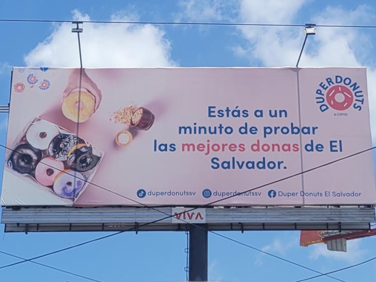 Duper Donuts Billboard, San Salvador, El Salvador, August 17, 2024